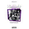 English H/Highlight - Allgemeine Ausgabe: English H, Highlight, 3 Workbook, 7.Klasse: Sekundarstufe I. 7. Schuljahr