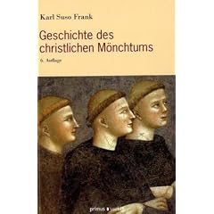 Geschichte des christlichen M�nchtums