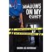 Shadows on My Shift: Real-Life Stories of a Psychic EMT