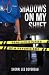 Search : Shadows on My Shift: Real-Life Stories of a Psychic EMT