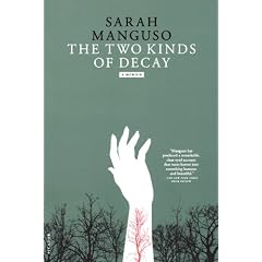 The Two Kinds of Decay: A Memoir
