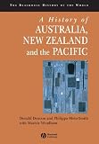 A History of Australia, New Zealand and the Pacific: The Formation of Identities (Blackwell History of the World)