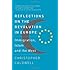 Reflections on the Revolution In Europe: Immigration, Islam and the West