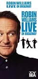 Robin Williams: Live on Broadway