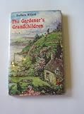 The gardener's grandchildren