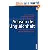 Achsen der Ungleichheit: Zum Verh�ltnis von Klasse, Geschlecht und Ethnizit�t (Politik der Geschlechterverh�ltnisse)