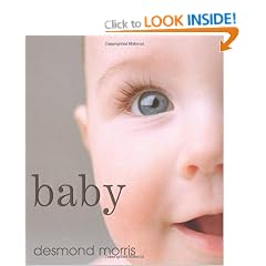 Baby: A Portrait of the Amazing First Two Years of Life