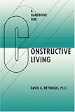 Handbook for Constructive Living