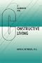 Handbook for Constructive Living (A Latitude 20 Book)