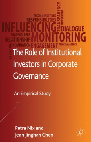 The Role of Institutional Investors in Corporate Governance: An Empirical Study