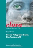 Produkt-Bild: Ciceros Philippische Reden. Eine Textauswahl. (Lernmaterialien) (Clara)