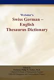 Books : Websters Swiss German - English Thesaurus Dictionary