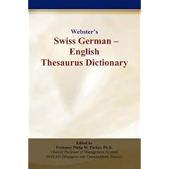 Webster?s Swiss German - English Thesaurus Dictionary