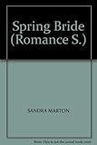 Spring bride