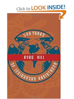 500 Years of Indigenous Resistance - Gord Hill