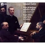 Chabrier: Melodies, Oeuvres pour