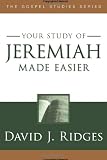 Jeremiah Made Easier (Gospel Studies (Cedar Fort))