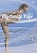 Rhythmics Yoga - Level 1