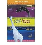 The white giraffe ; and, Dolphin song : two African adventures