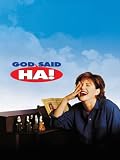 God Said, "Ha!"