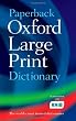 Paperback Oxford Large Print Dictionary