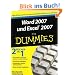 Word 2007 und Excel 2007 f�r Dummies: Sonderausgabe: Sonderausgabe / 2 B�cher in 1 (Fur Dummies)