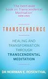 Transcendence : healing and transformation through transcendental meditation