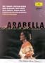 Richard Strauss - Arabella / Thielemann, Te Kanawa, Brendel, Metropolitan Opera