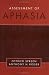 Assessment of Aphasia by Otfried Spreen