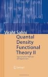 Quantal Density Functional Theory II: Approximation Methods and Applications (Pt. 2)