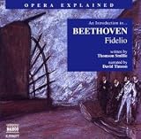 An Introducton to Beethovens Fidelio