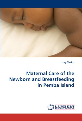 Maternal Care of the Newborn and Breastfeeding in Pemba Island