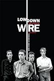 Lowdown : the story of Wire
