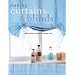 Making Curtains & Blinds: Stylish window treatments for every room