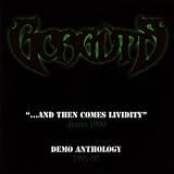 And Then Come Lividity/Demo Anthology