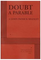 Doubt: A Parable