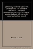 Community control of economic development : the boards of directors of community development corporations