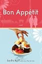 Bon Appetit: A Novel