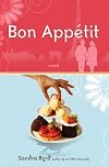 Bon Appetit: A Novel