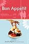 Bon Appetit: A Novel