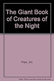 The giant book of creatures of the night