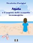 Agata e le scarpette tecnomagiche (Ra...