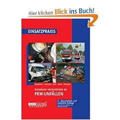 Technische Hilfeleistung bei PKW-Unf�llen