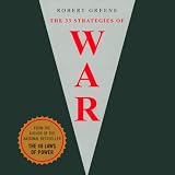 The 33 Strategies of War