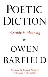 Poetic Diction: A Study in Meaning:2nd (Second) edition