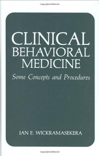 Clinical Behavioral Medicine: Some Concepts and Procedures