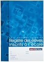 Majuscule-registre Des Eleves Inscrits A L'ecole [Fournitures de bureau]