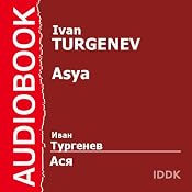 Asya | [Ivan Turgenev]