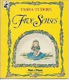 Tasha Tudor s Five senses