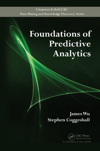Foundations of Predictive Analytics (Chapman & Hall/CRC Data Mining and Knowledge Discovery Series)